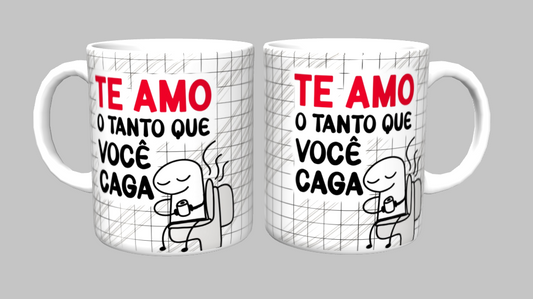 Caneca - te-amo-o-tanto-que-voce-caga